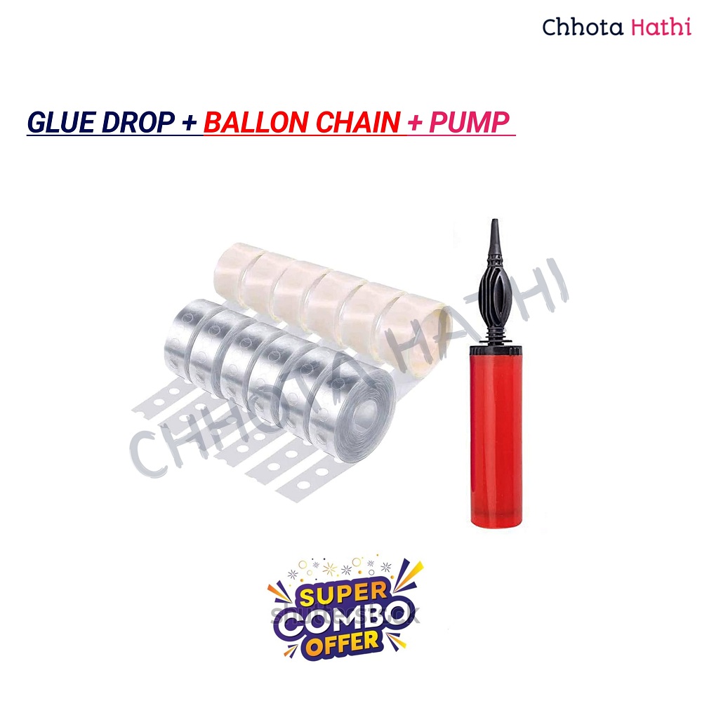 Glue Drop+Ballon Chain+Pump